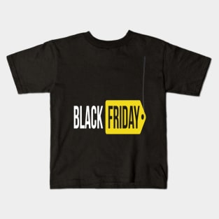 Black friday t-shirts Kids T-Shirt